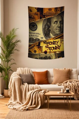 No Money No Funny Yazılı Dolar Duvar Örtüsü